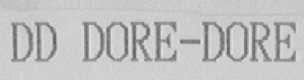 DD DORE-DORE