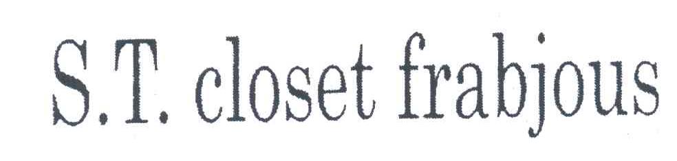 S.T.CLOSET FRABJOUS