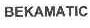 BEKAMATIC