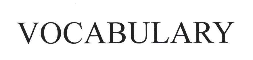 VOCABULARY