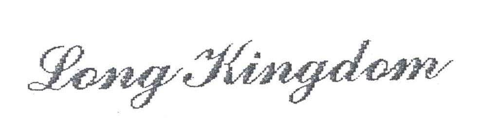 LONG KINGDOM