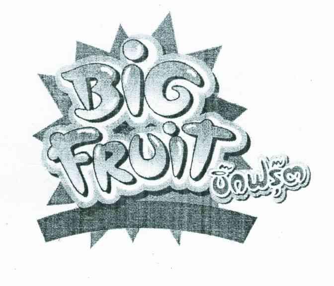 BIG FRUIT;UNWSM
