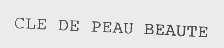 CLE DE PEAU BEAUTE