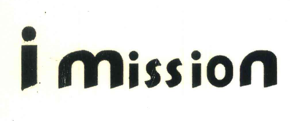 I MISSION