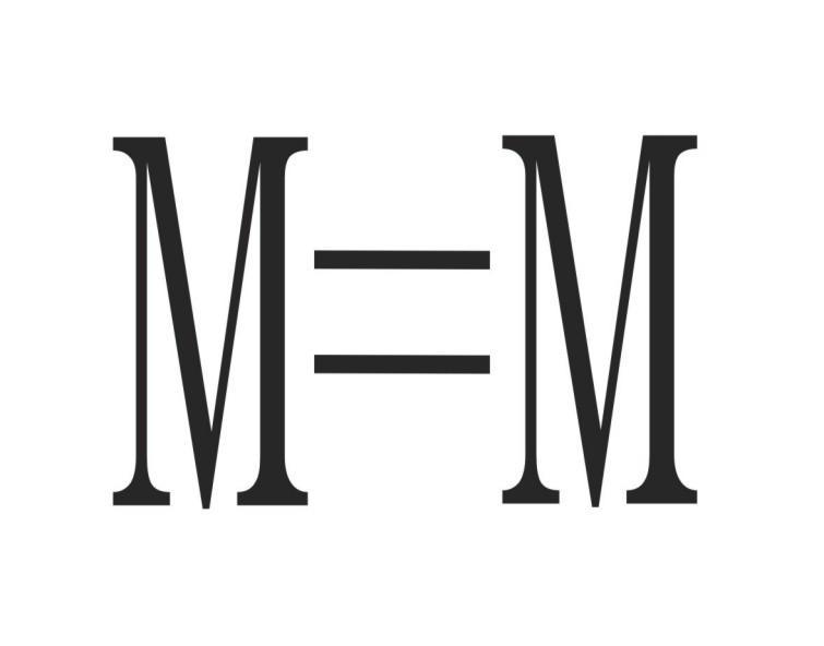 M=M