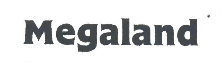 MEGALAND