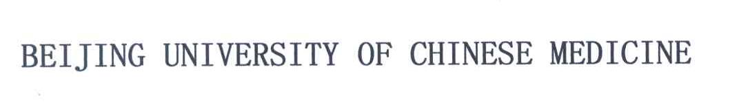 BEIJING UNIVERSITY OF CHINESE MEDICINE