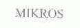 MIKROS