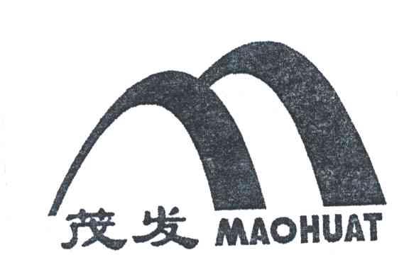 茂发;MAOHUAT