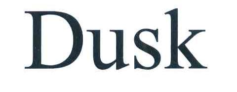DUSK