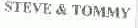 STEVE & TOMMY
