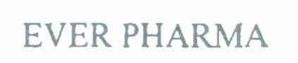 EVER PHARMA