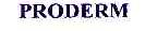 PRODERM