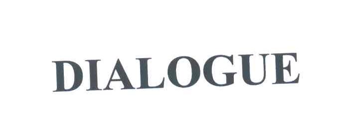 DIALOGUE