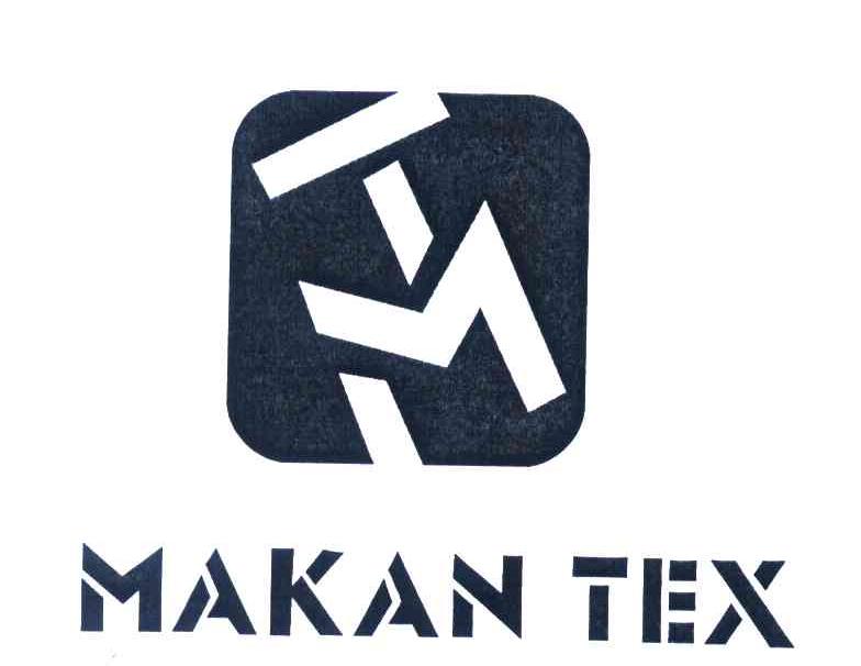 MAKAN TEX TM
