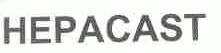 HEPACAST
