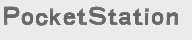 POCKETSTATION