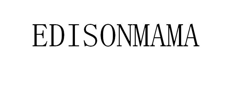 EDISONMAMA