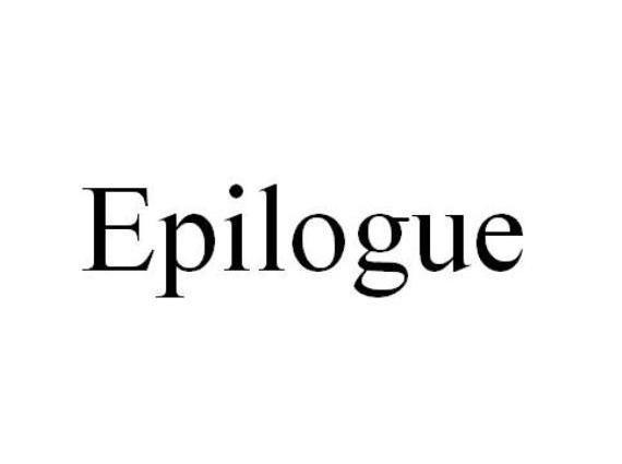 EPILOGUE