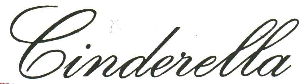 CINDERELLA