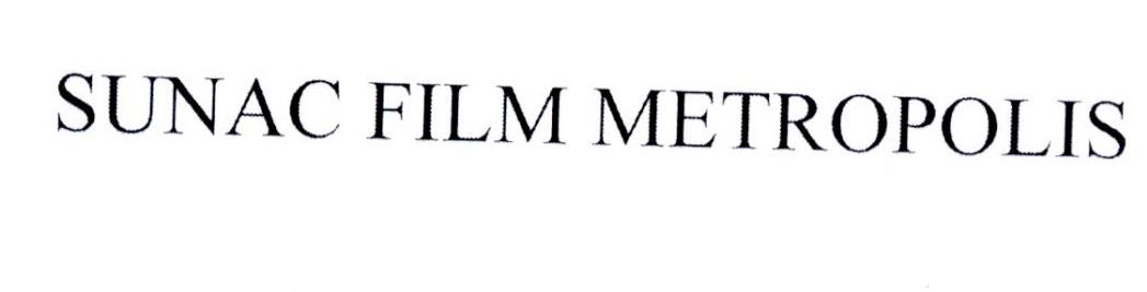 SUNAC FILM METROPOLIS