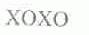 XOXO