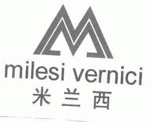 米兰西;MILESI VERNICI