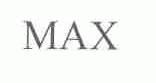 MAX