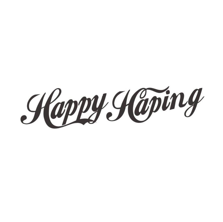 HAPPY HAPING