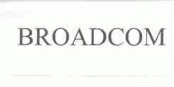BROADCOM