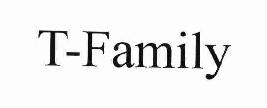 T-FAMILY