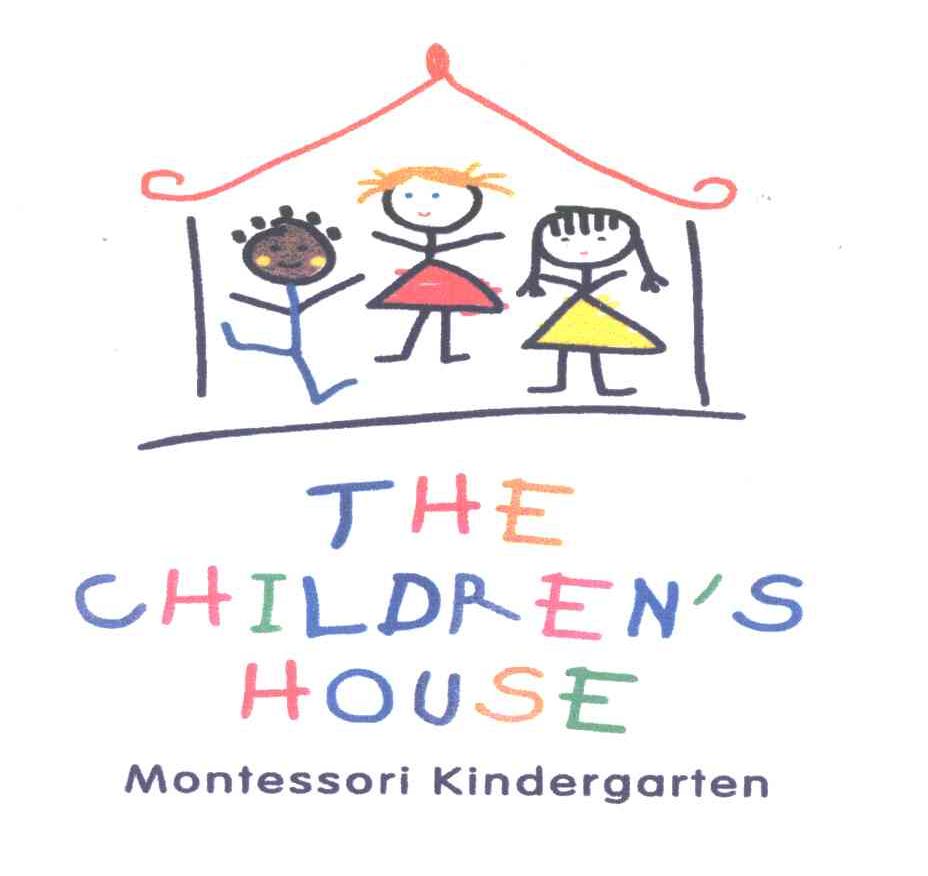 THE CHILDRENS HOUSE MONTESSORI KINDERGARTEN