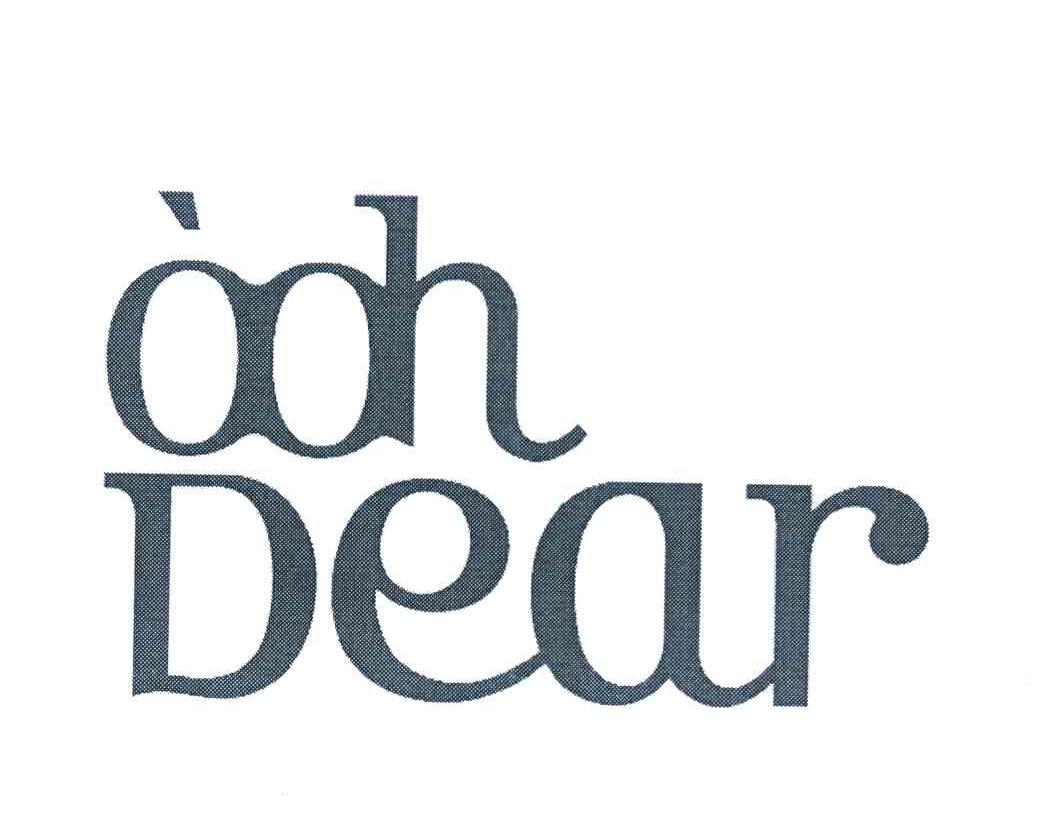 OOH DEAR