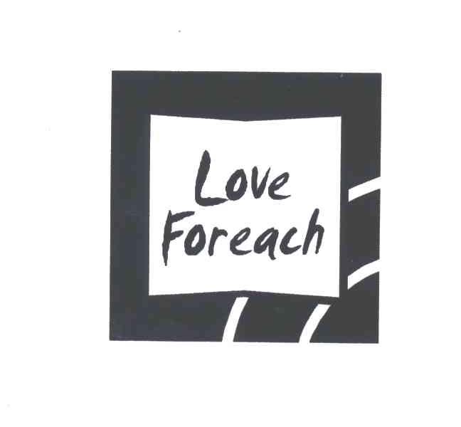 LOVE FOREACH