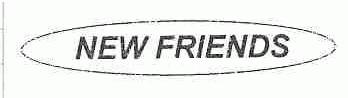 NEW FIRENDS