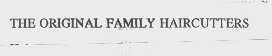 THE ORIGINAL FAMILY HAIRCUTTERS