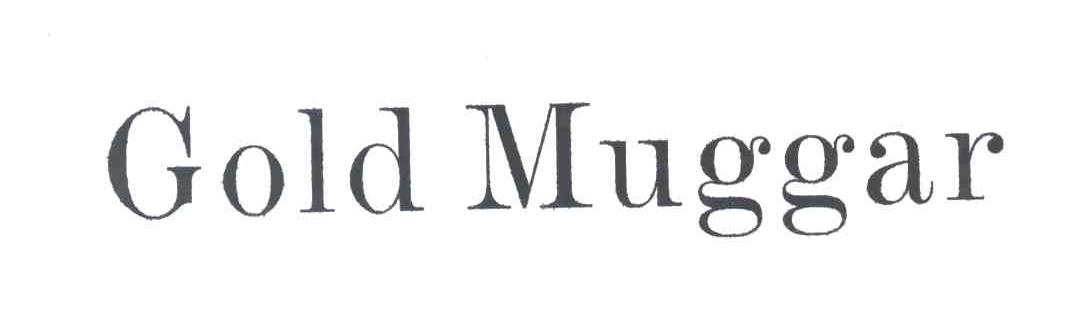 GOLD MUGGAR
