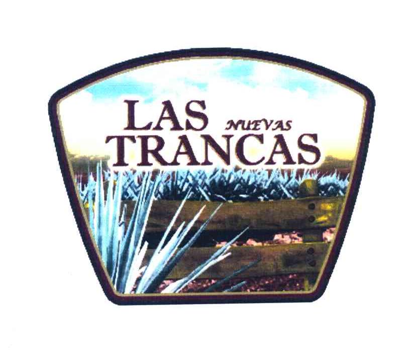 LAS NUEVAS TRANCAS