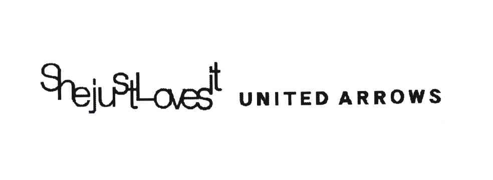 UNITED ARROWS;SHEJUSTLOVESIT