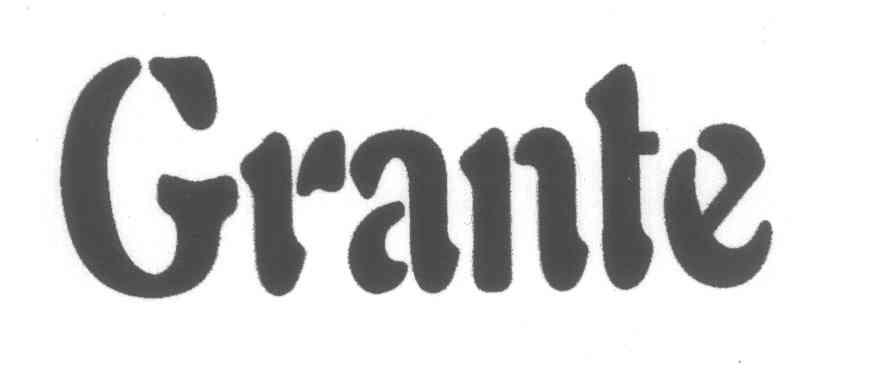 GRANTE