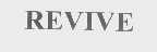 REVIVE