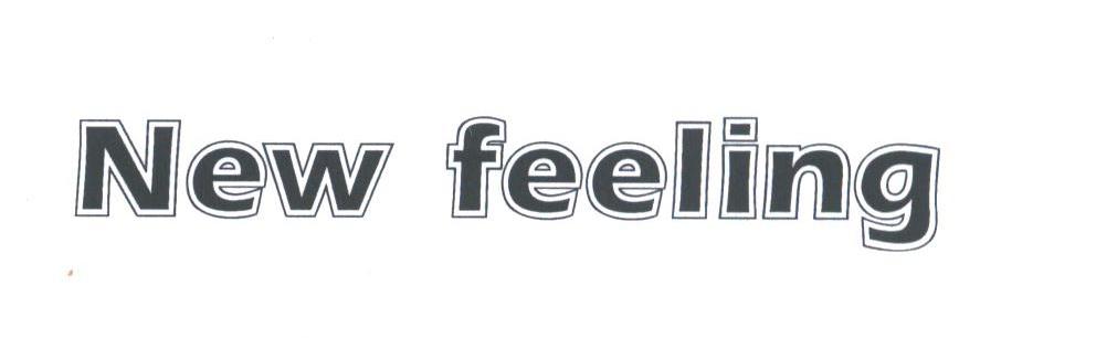 NEW FEELING
