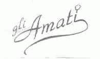 GLI AMATI