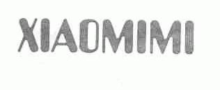 XIAOMIMI