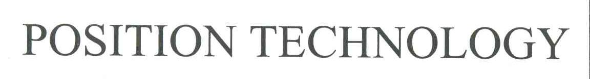 POSITION TECHNOLOGY