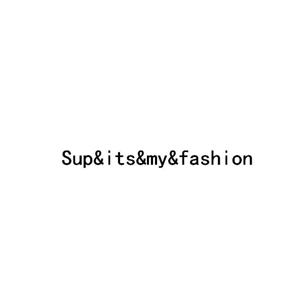SUP&ITS&MY&FSHION