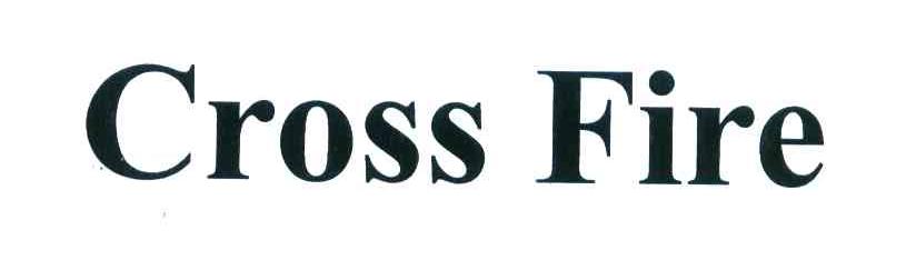 CROSS FIRE