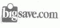 BIGSAVE