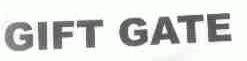 GIFT GATE