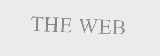 THE WEB